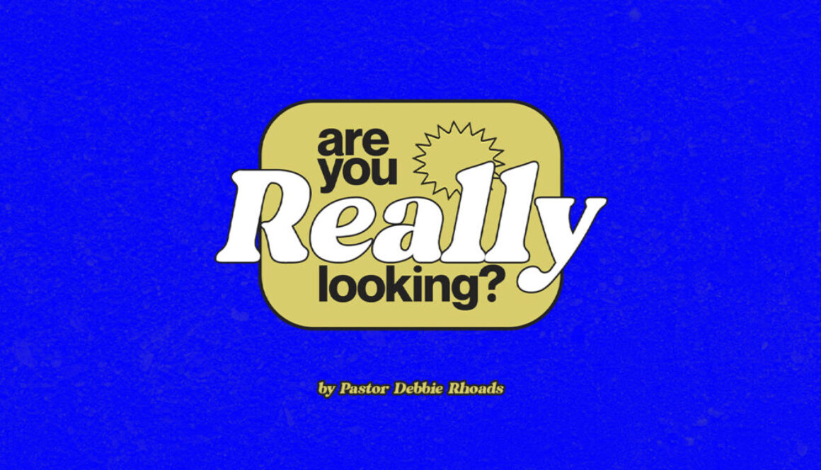 Are You Really Looking?